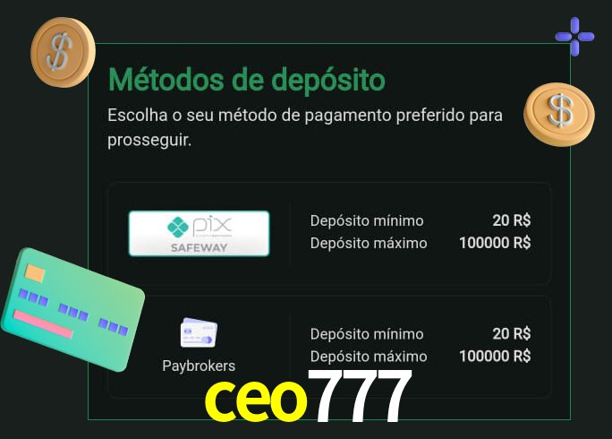 O cassino ceo777 oferece uma grande variedade de métodos de pagamento