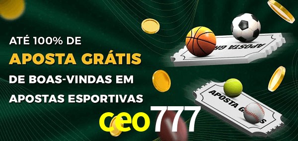ceo777 Ate 100% de Aposta Gratis