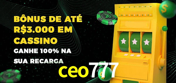 ceo777 melhor bônus de depósito