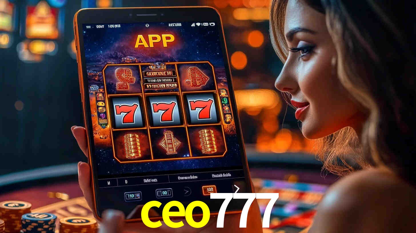 ceo777: A Experiência de Casino com Jogos de Mesa ao Vivo